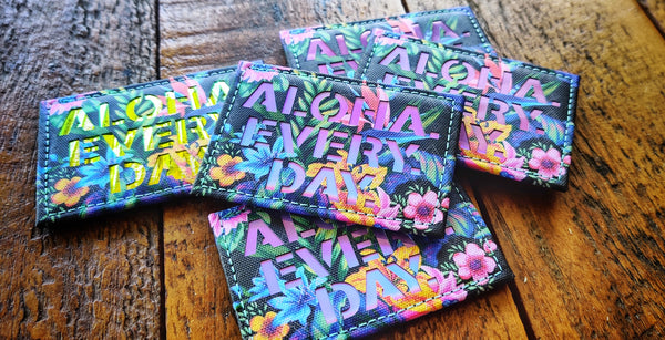 Aloha Every Day x Primo 3" Laser Cut Patch